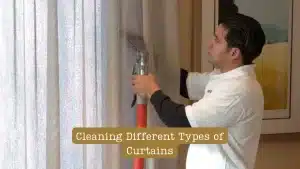 Cleaning Different Types of Curtains