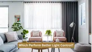 Which Perform Better Light Control